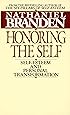Honoring the Self: Self-Esteem and Personal Tranformation
