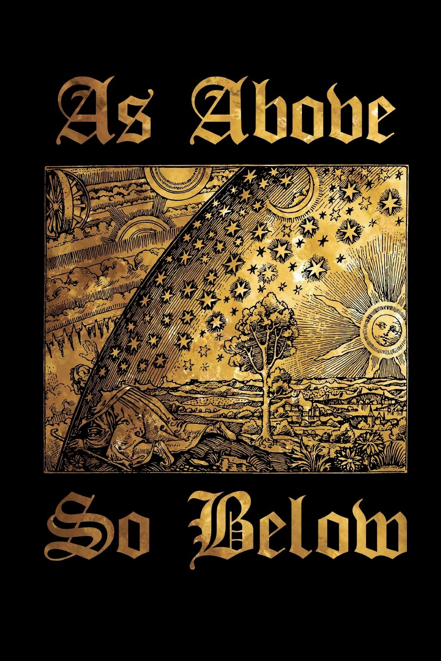 Amazon Com As Above So Below Alchemy Symbol Black And Gold Magical Journal Bullet Journal Dot Grid Pages Journal Notebook Diary Composition Book Volume 3 Black Magick Journals Books