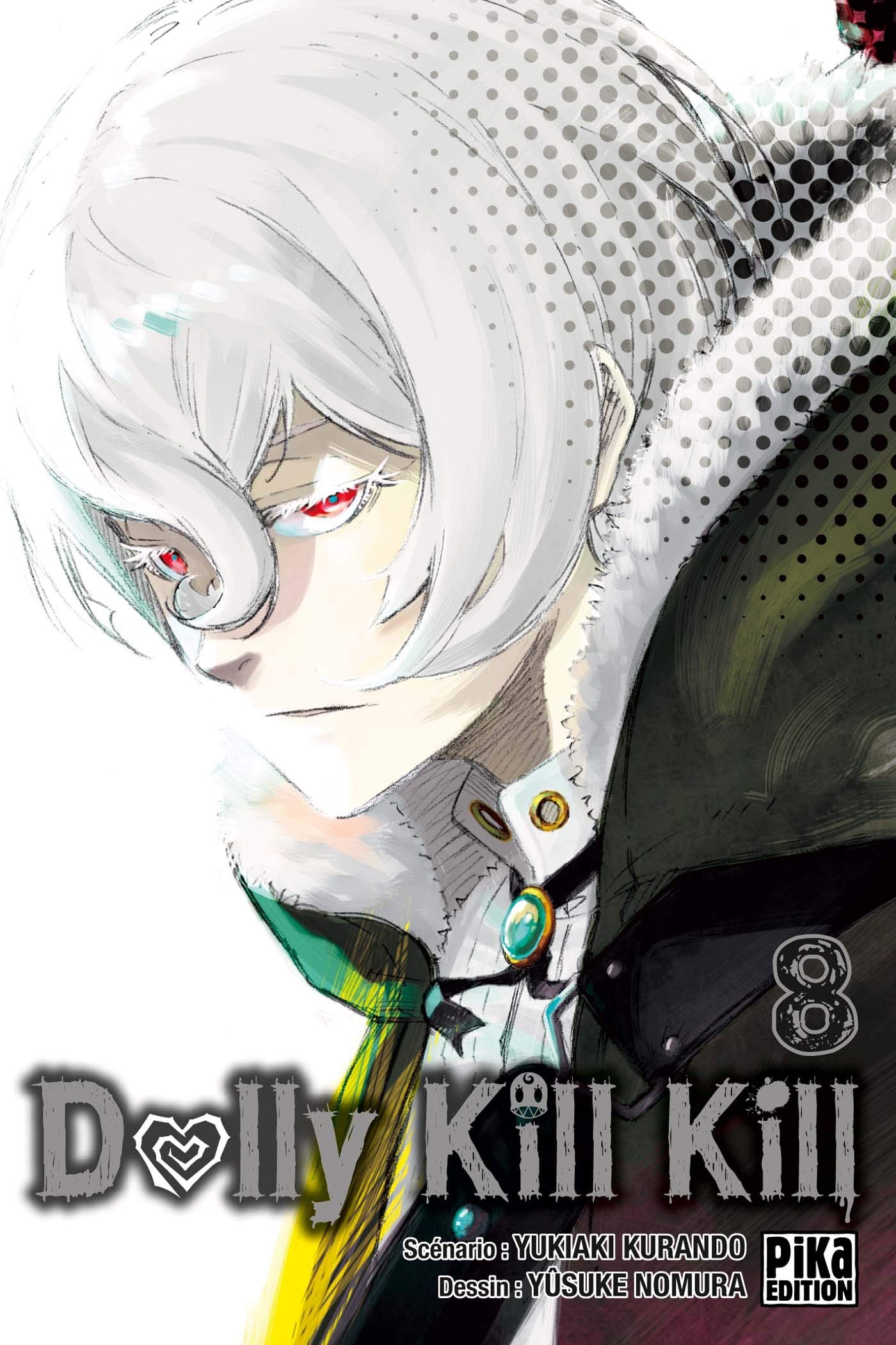 Dolly Kill Kill T08 Dolly Kill Kill 8 French Edition 9782811637866 Amazon Com Books