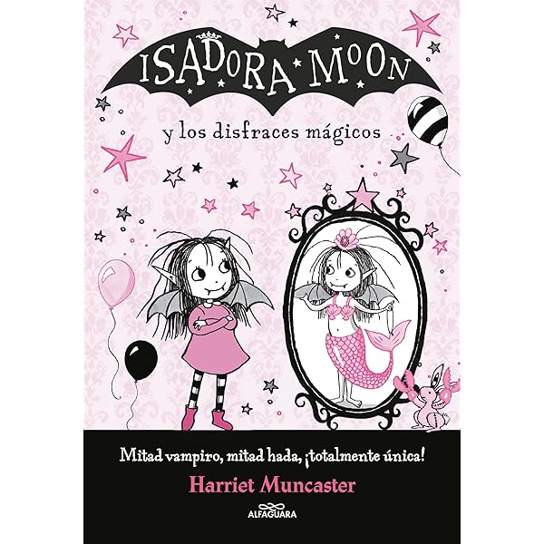 Isadora Moon y las manualidades mágicas / Isadora Moon and