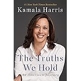 The Truths We Hold: An American Journey
