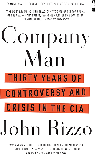 Download Company Man: 30 years of controversy and crisis in the CIA (English Edition) PDF