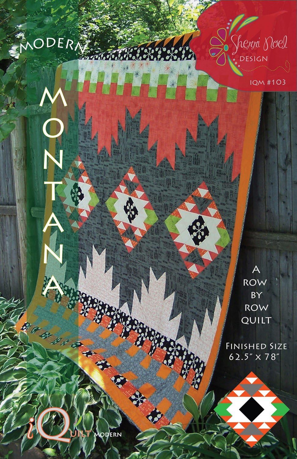 Montana Quilt Pattern from I Quilt Modern 62.5" x 78IQM103