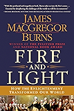 Fire and Light: How the Enlightenment Transformed Our World