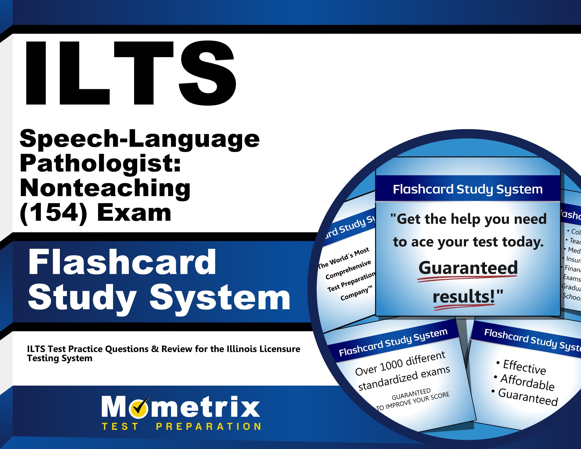 Ilts Speech Language Pathologist Nonteaching 154 Exam Flashcard Study System Ilts Test Practice Questions Review For The Illinois Licensure - 