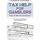 Tax Help for Gamblers: Poker & Other Casino Games 4th Edition