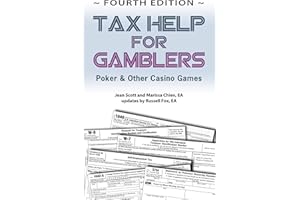 Tax Help for Gamblers: Poker & Other Casino Games 4th Edition