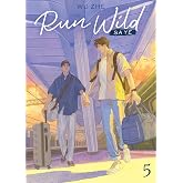 Run Wild: Sa Ye (Novel) Vol. 5