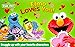 Elmo Loves You!