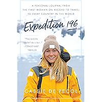 Expedition 196: A Personal Journal from the First Woman on Record to Travel to Every Country in the World book cover Expedition 196: A Personal Journal from the First Woman on Record to Travel to Every Country in the World book cover