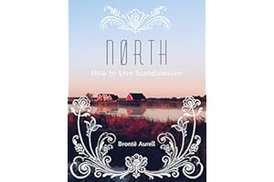 North: How to Live Scandinavian (How to Live...)