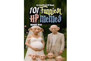 101 FUNNIEST HP MEMES: BOOK 10
