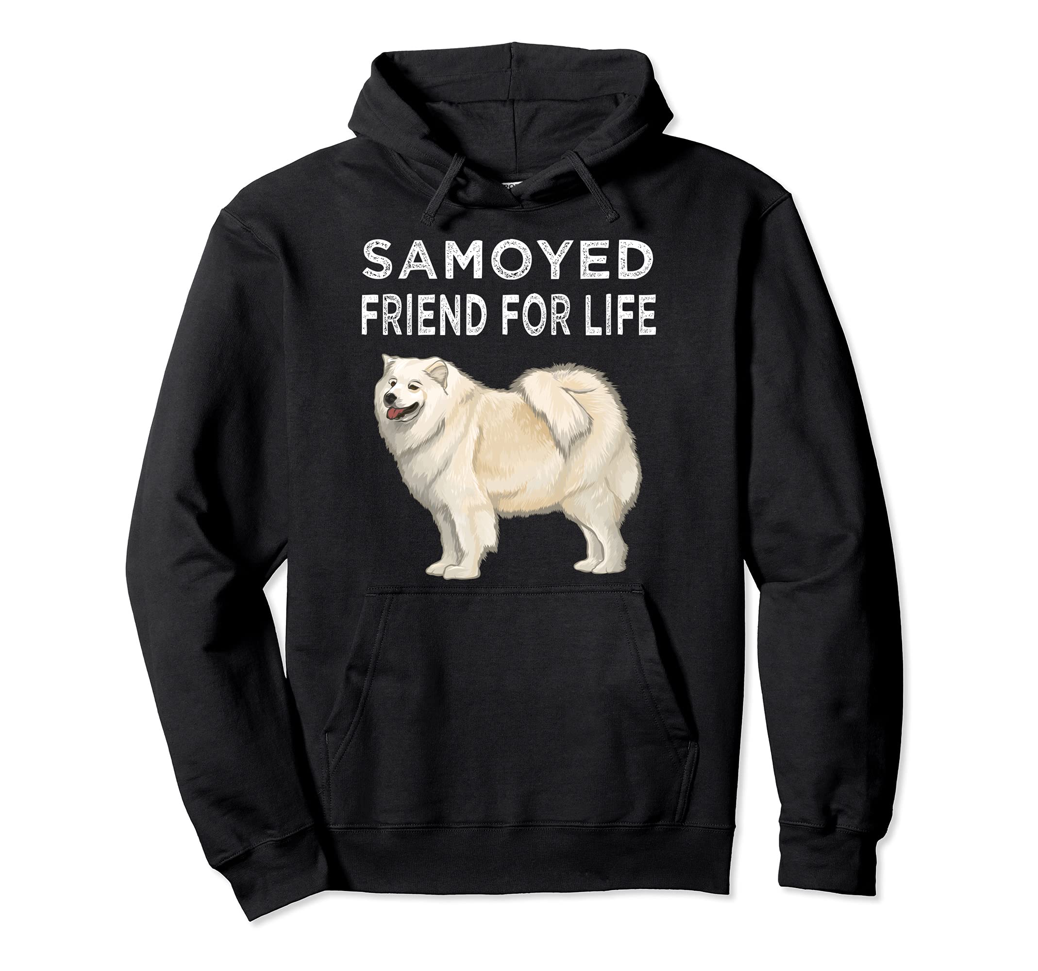 Samoyed Friend For Life Dog Friendship Pullover Hoodie