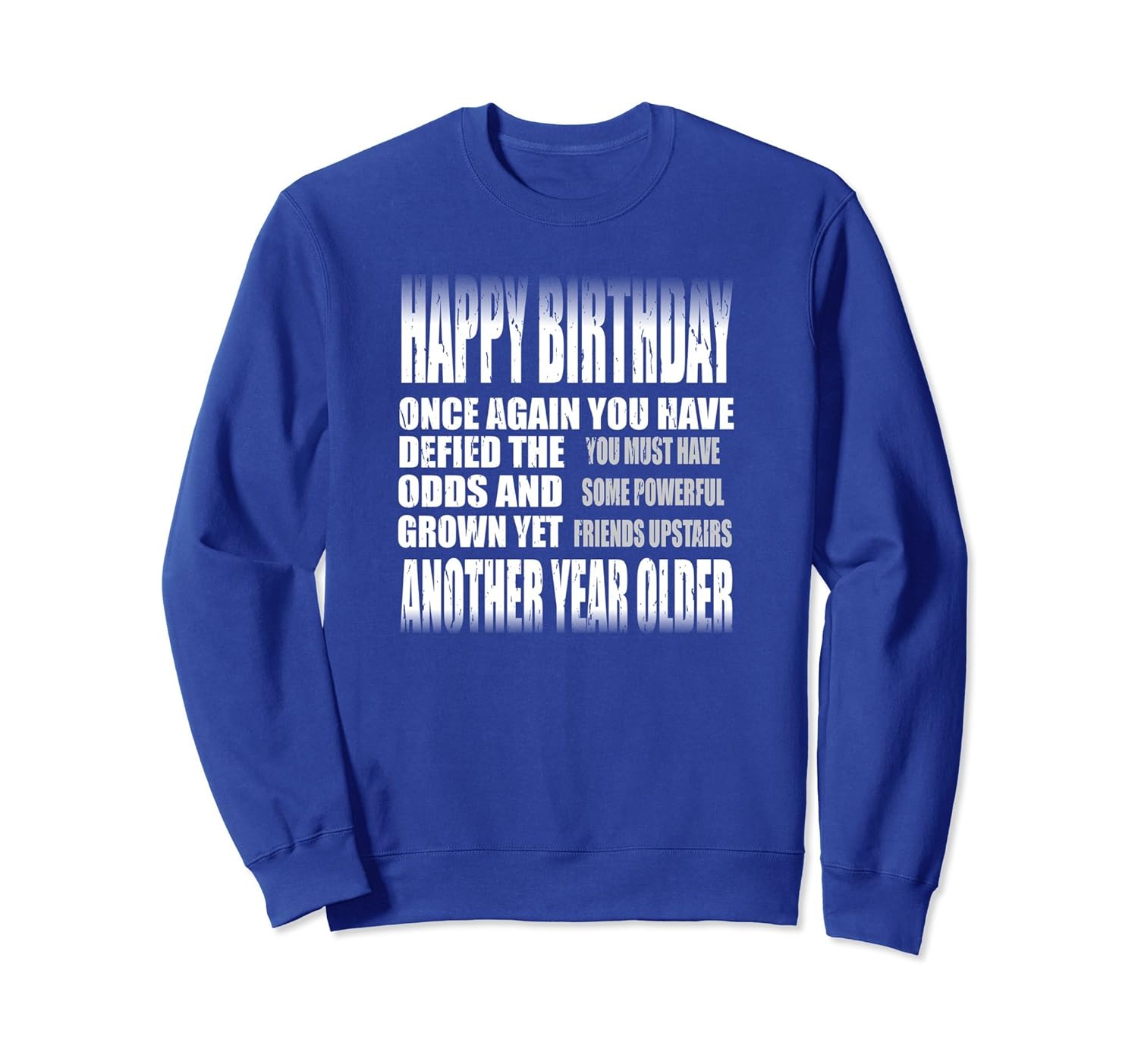 Funny Religious Birthday Gift Sweatshirt-anz