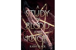 A Study of Blood and Ichor