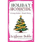 Holiday Homicide (A Lexy Baker Cozy Mystery Short Story Book 1)