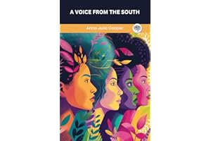 A Voice from the South (Deluxe Hardcover Book)