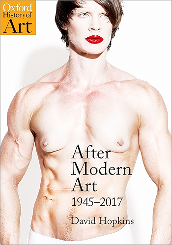 Download After Modern Art: 1945-2017 (Oxford History of Art) (English Edition) PDF