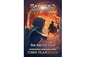 The Royal Ranger: The Red Fox Clan (Ranger's Apprentice: The Royal Ranger)
