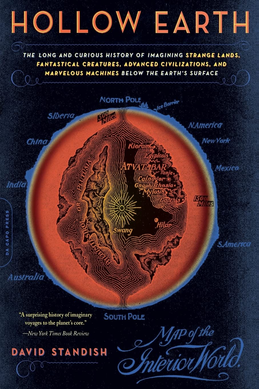Hollow Earth: The Long and Curious History of
