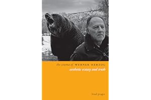 The Cinema of Werner Herzog: Aesthetic Ecstasy and Truth (Directors' Cuts)