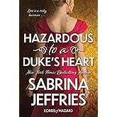 Hazardous to a Duke's Heart (Lords of Hazard)