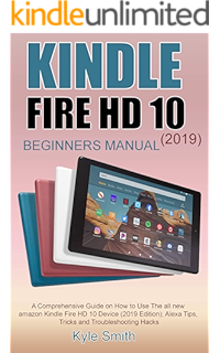 Amazon Com Fire Hd 8 10 Tablet With Alexa User Guide Manual