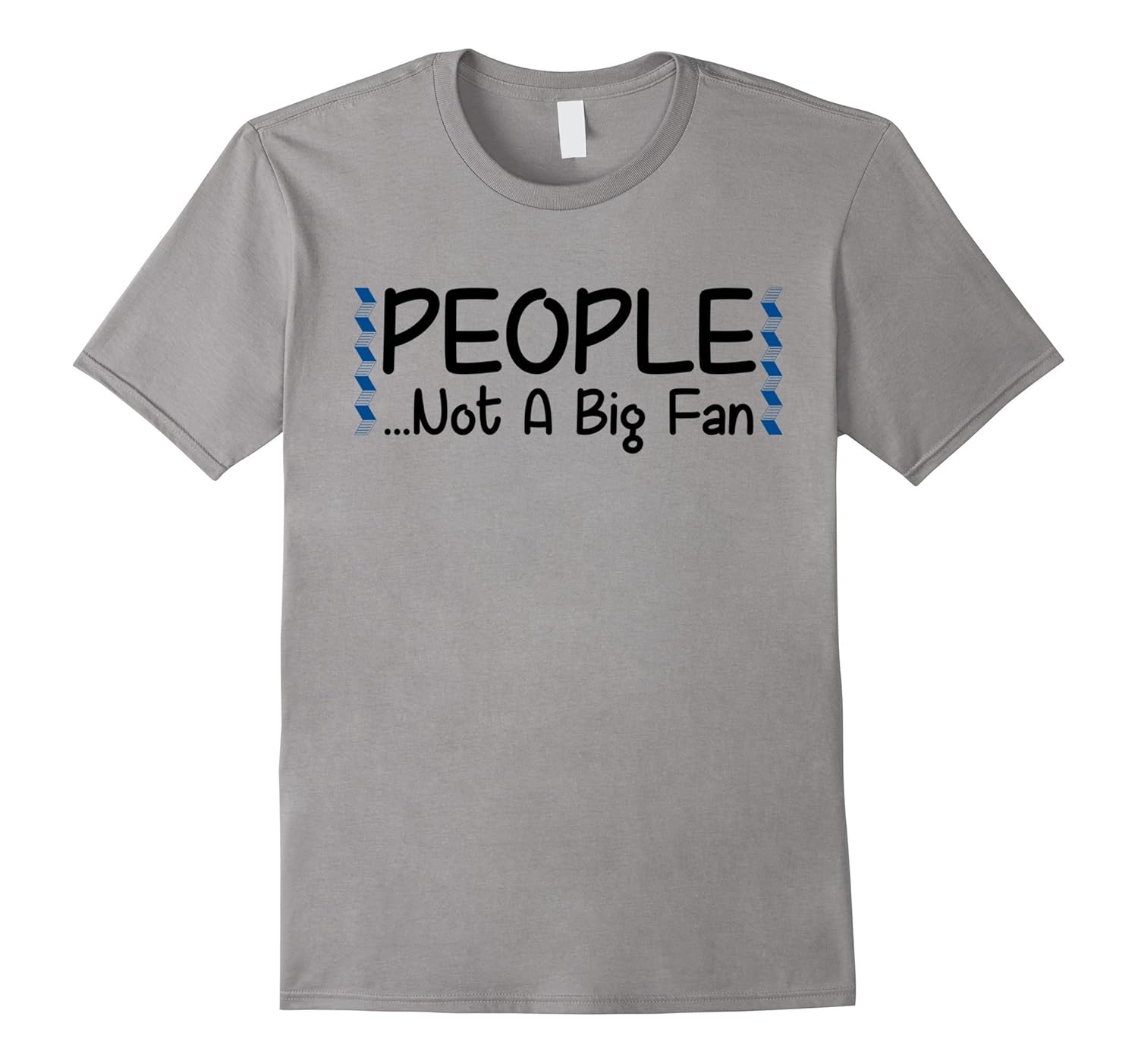 People Not A Big Fan Introvert Tshirt Antisocial Tee-ANZ