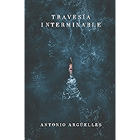 Travesía interminable (Spanish Edition) book cover Travesía interminable (Spanish Edition) book cover