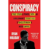 Conspiracy: Peter Thiel, Hulk Hogan, Gawker, and the Anatomy of Intrigue book cover Conspiracy: Peter Thiel, Hulk Hogan, Gawker, and the Anatomy of Intrigue book cover