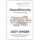 NeuroDiversity: The Birth of an Idea