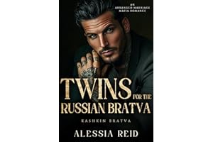 Twins for the Russian Bratva: An Arranged Marriage Mafia Romance (Kashkin Bratva Book 3)