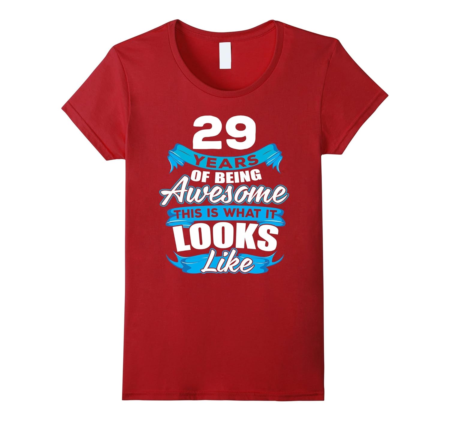 29 Years Old Being Awesome Shirt – 29th Birthday Gift Ideas-4LVS