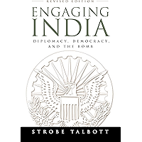 Engaging India: Diplomacy, Democracy, and the Bomb book cover