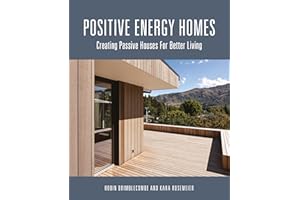 Positive Energy Homes [OP]: Creating Passive Houses for Better Living