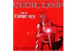URIAH HEEP - Live in Europe 1979