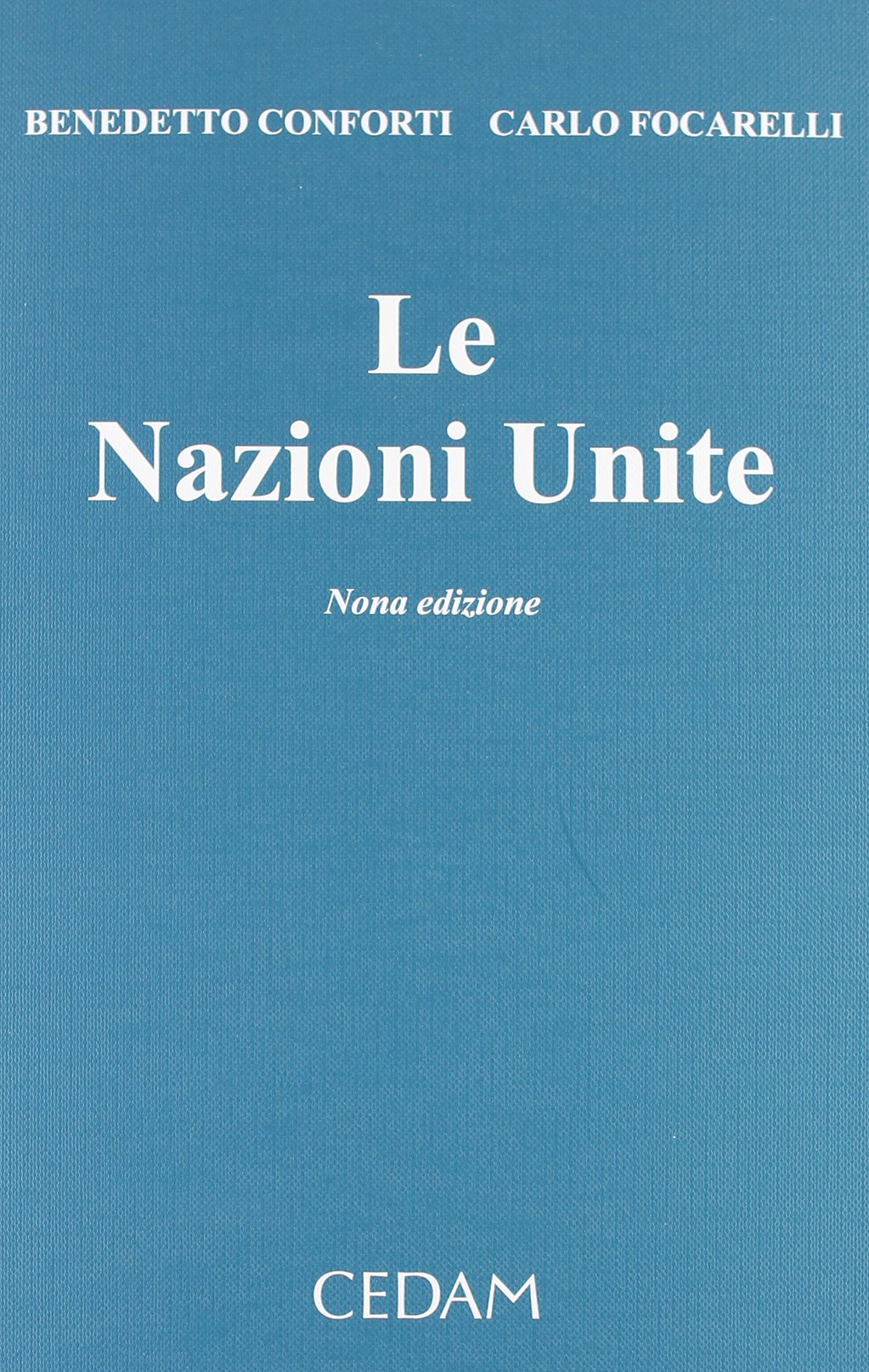Amazonit Le Nazioni Unite Benedetto Conforti Carlo