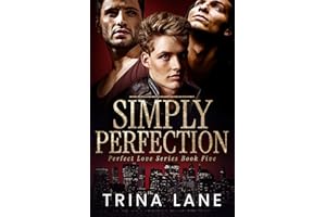 Simply Perfection (The Perfect Love Book 5)