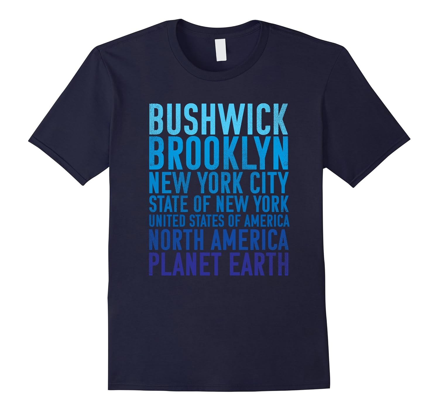 Bushwick Shirt Brooklyn New York Planet Earth TShirt-Rose