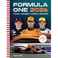 Grand Prix: An Illustrated History of Formula 1: Buxton, Will