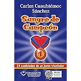 SANGRE DE CAMPEÓN (Sangre de Campeon) (Spanish Edition)