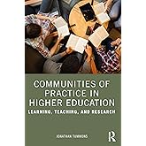 Communities of Practice in Higher Education