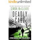 Deadly Care: A Frank Marshal Crime Thriller Book 3 (Marshal of Snowdonia)
