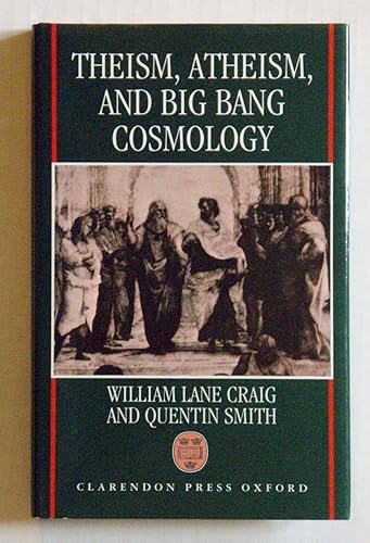 Download Theism, Atheism, and Big Bang Cosmology PDF
