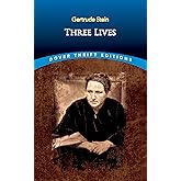 Three Lives (Dover Thrift Editions: Classic Novels)