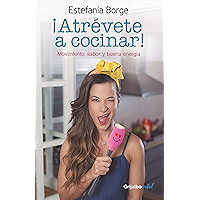 ¡Atrevete a cocinar! (Spanish Edition) book cover ¡Atrevete a cocinar! (Spanish Edition) book cover