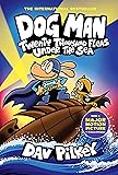 Dog Man: Twenty Thousand Fleas Under the Sea: A