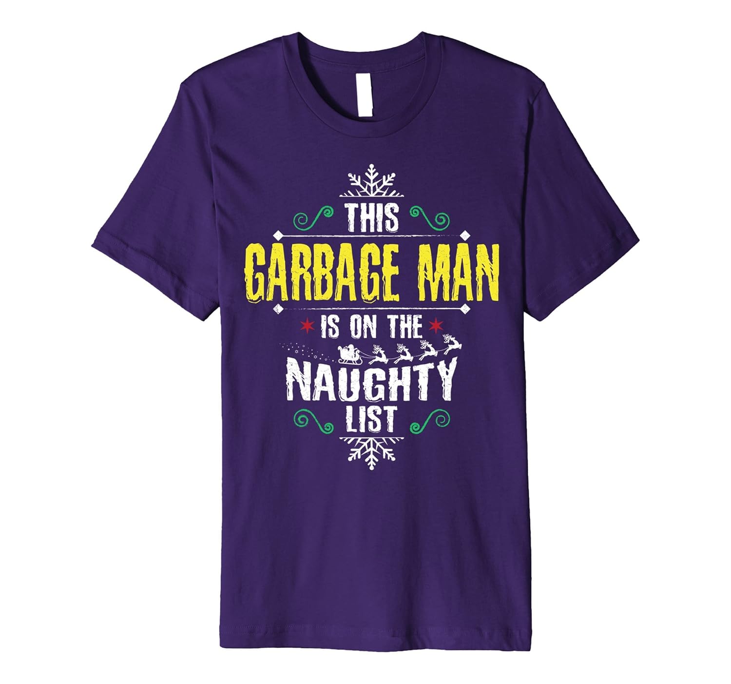 Funny Garbage Man Naughty List Christmas Themed T-Shirt-ANZ