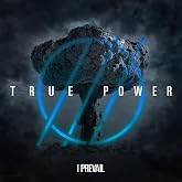 I Prevail - TRUE POWER