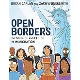 Open Borders: The Science and Ethics of Immigration